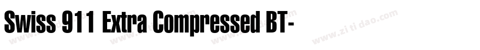 Swiss 911 Extra Compressed BT字体转换